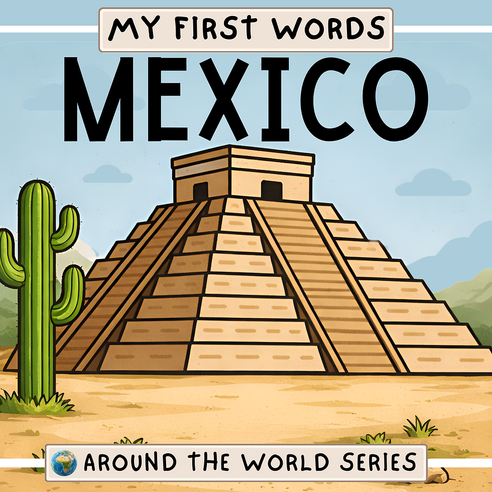 my first words MEXICO (6 x 6 in).png