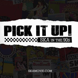 PICK IT UP | Ska in the 90's