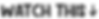 watch-this-2.png