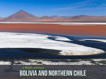 Bolivia e Cile del Nord: itinerario di 3 settimane tra Agosto e Settembre
