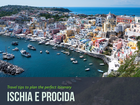 Itinerario di 4 giorni tra Ischia e Procida in camper e motorino 