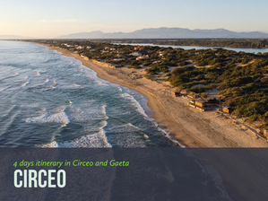 Four days in Circeo and Ulisse Coast (Gaeta) Italy