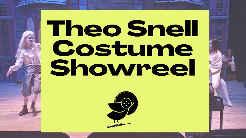 Theo Snell Costume Showreel.mp4