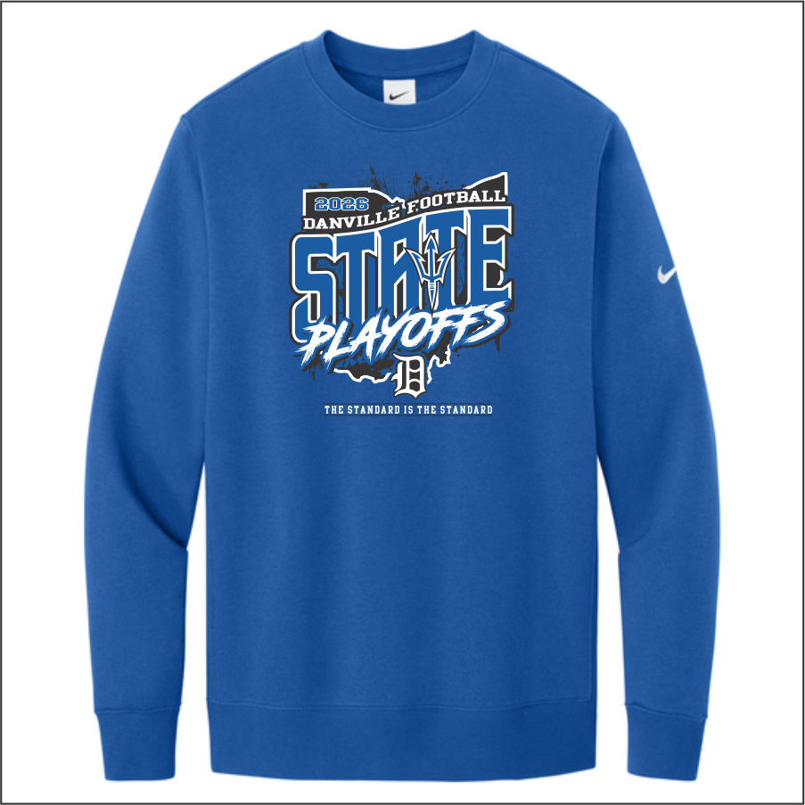 DanvilleFootball2026 Royal StatePlayoffs Nike Crew Sweatshirt