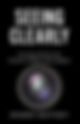 Shawn Gaffney, Seeing Clearly: Turning Clarity into Culture, Scale, and Legacy