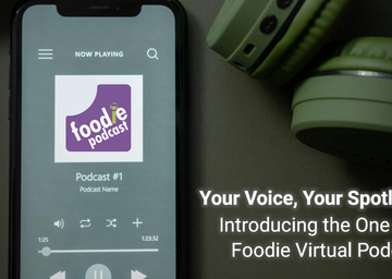 Your Voice, Your Spotlight: Introducing the One Bite
Foodie Virtual Podcast