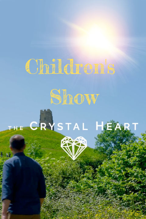 poster for The Crystal Heart children's tv show written by Simon Calnan