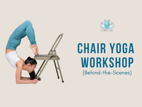 Chair yoga workshop (Behind-the-Scenes)