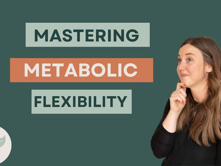 Embracing Metabolic Flexibility: Navigating the Journey to Optimal Health