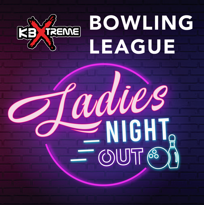 1080x1080 Bowling League Graphics_Ladies Night Out.png