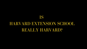 Text "Is Harvard Extension School Really Harvard?" in yellow on a black background, conveying a questioning tone.