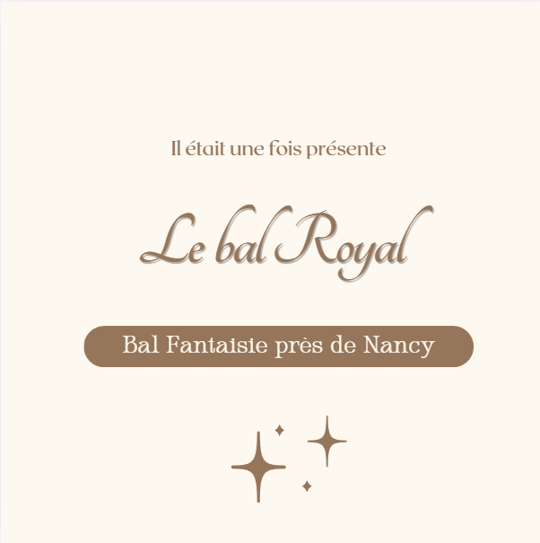 Le Bal Royal