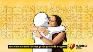 Setembro Amarelo: Falar é a Melhor Solução