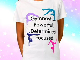 Big Deals! Gymnast... Powerful, Determined, Focused T-Shirt