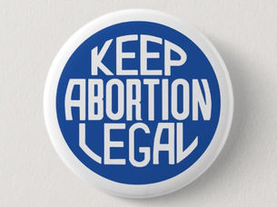 Big Deals! Keep Abortion Legal Pro-Choice Sticker Button