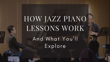 Jazz Piano Lessons Singapore