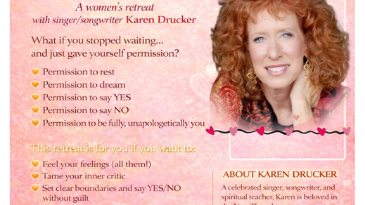A Women's Retreat with Singer/Songwriter Karen Drucker