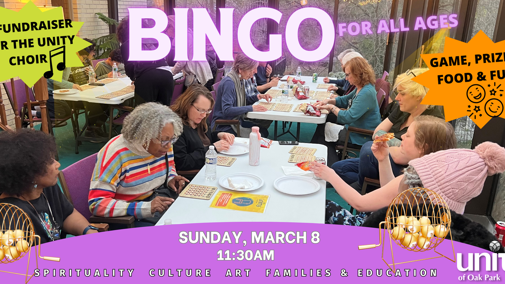 Sunday, March 8 at 11:30 AM — Fun, Prizes, and Community Join us after the Sunday service on March 8 at 11:30 AM for an all-ages Bingo event filled with laughter, connection, and a little friendly competition!