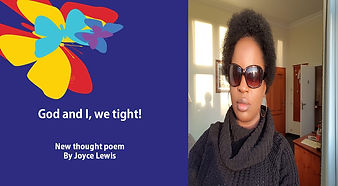 God and I we tight, Thought Expert Joyce Lewis, New Thought Movement UK