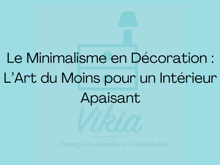 Minimalisme en décoration