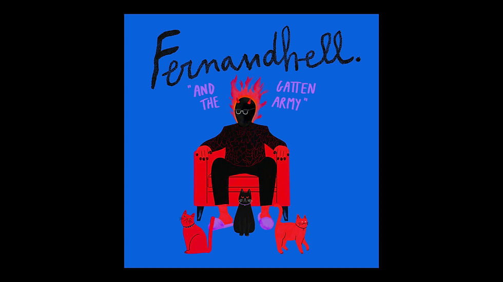 Thumbnail: FERNANDHELL. "And The Gatten Army" | Digital EP