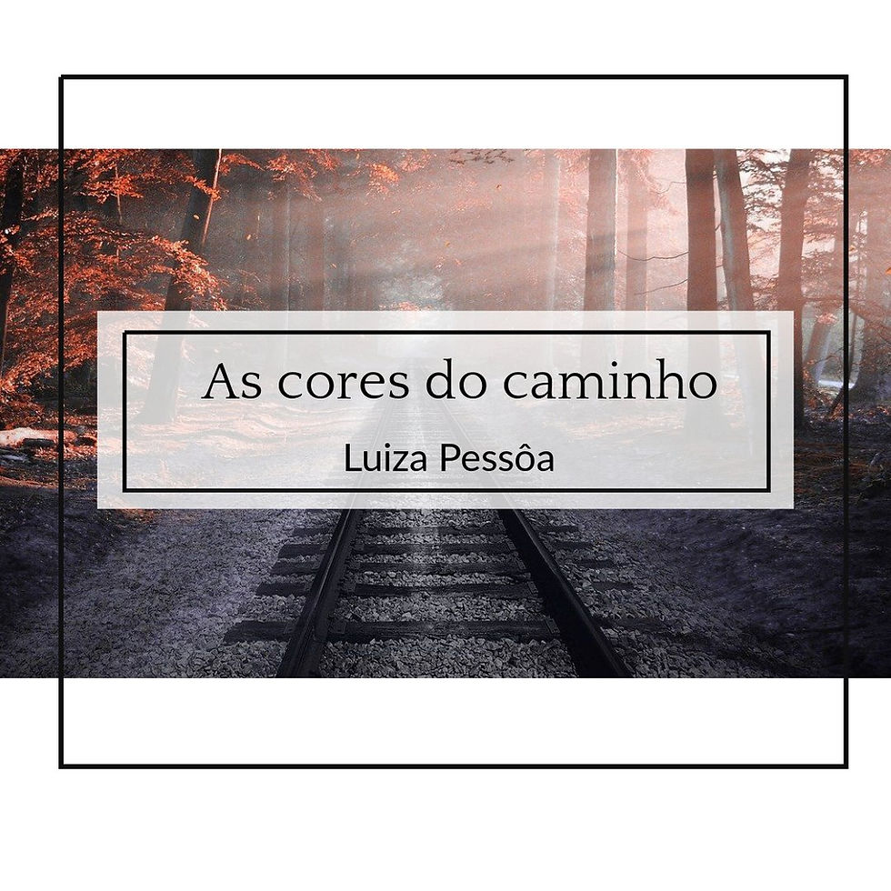 As cores do caminho