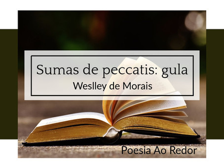 Sumas de peccatis: Gula