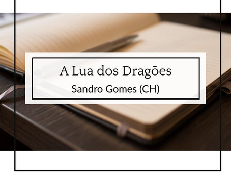 A Lua dos Dragões