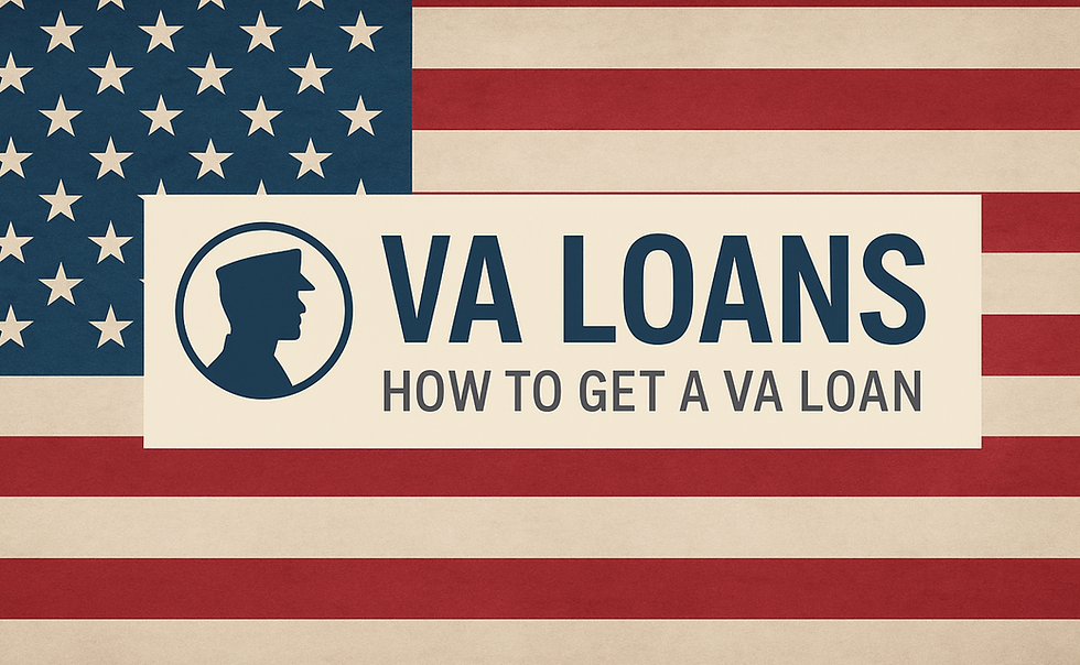 How Do I Get a VA Loan? A Complete Guide by Mortgage Pipeline