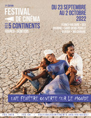 Le Festival de Cinéma des Cinq Continents, festival Transfrontalier Franco-Genevois, a pour volonté d’être un carrefour de rencontre entre public et professionnels des métiers du cinéma.