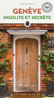 Genève insolite et secrète