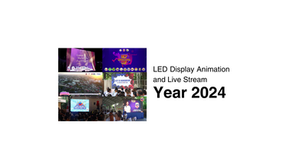 LED Displlay Animation and Live Stream Year 2024