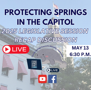 2025 LEGISLATIVE SESSION RECAP - Protecting Springs in the Capitol: May Webinar