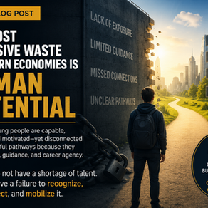 The Most Expensive Waste in Modern Economies Is Human Potential