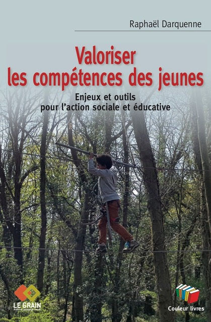 Valoriser les compétences des jeunes - Raphaël Darquenne
