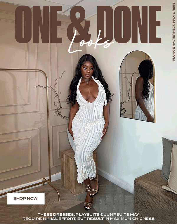 One & Done Looks
