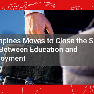 Philippines Moves to Close the Skills Gap Between Education and Employment