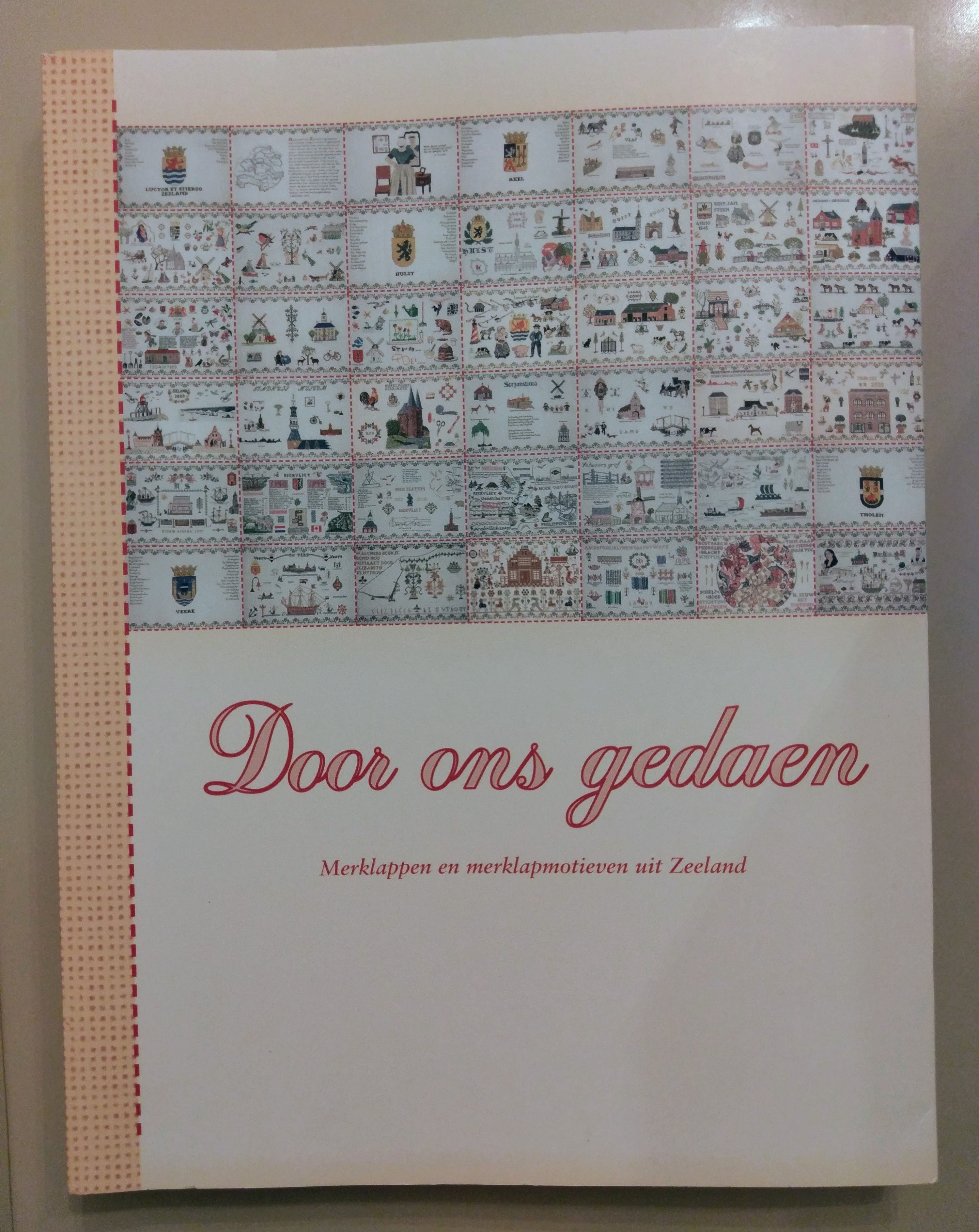 ゼーラント州のクロスステッチサンプラー大全集