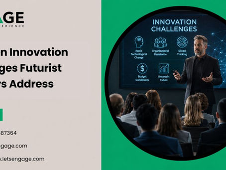 Common Innovation Challenges Futurist Speakers Address
