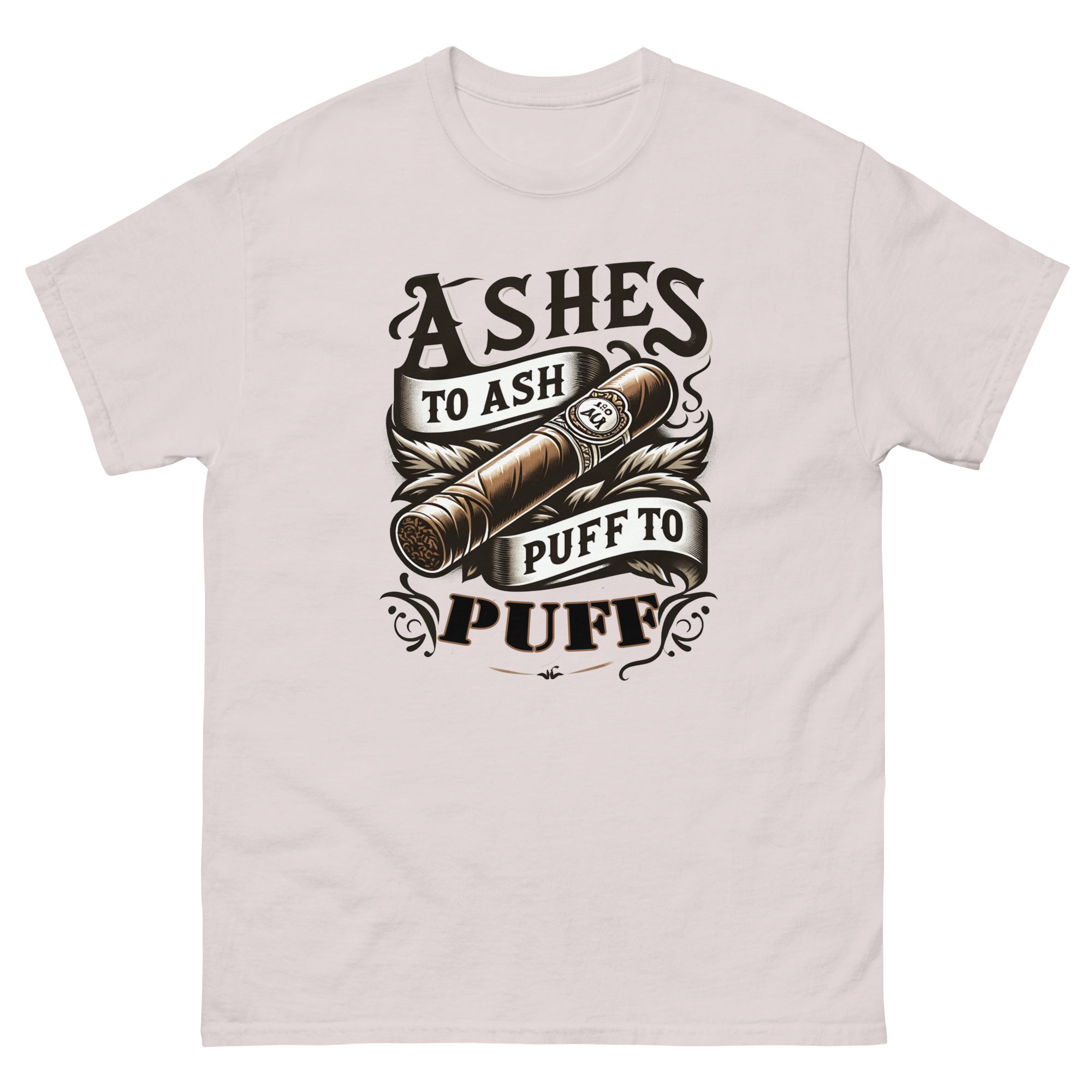 Ashes to ashes Cigar Tee