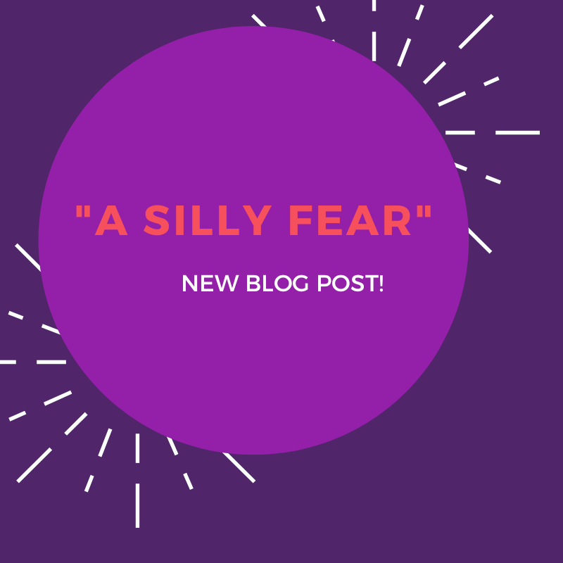 A Silly Fear