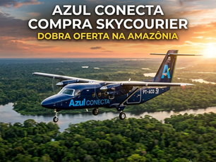 Azul Conecta compra aviões bimotores Cessna SkyCourier e dobra oferta na Amazônia