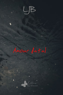 amour fatal