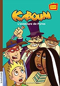 L’aventure de Pyros