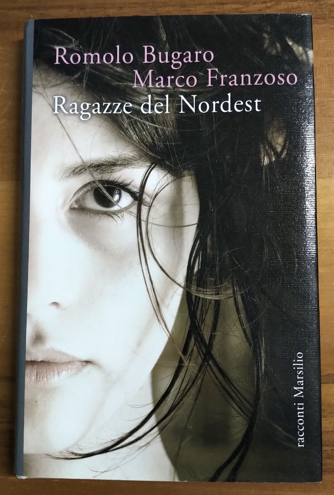 Ragazze del Nordest - Bugaro e Franzoso