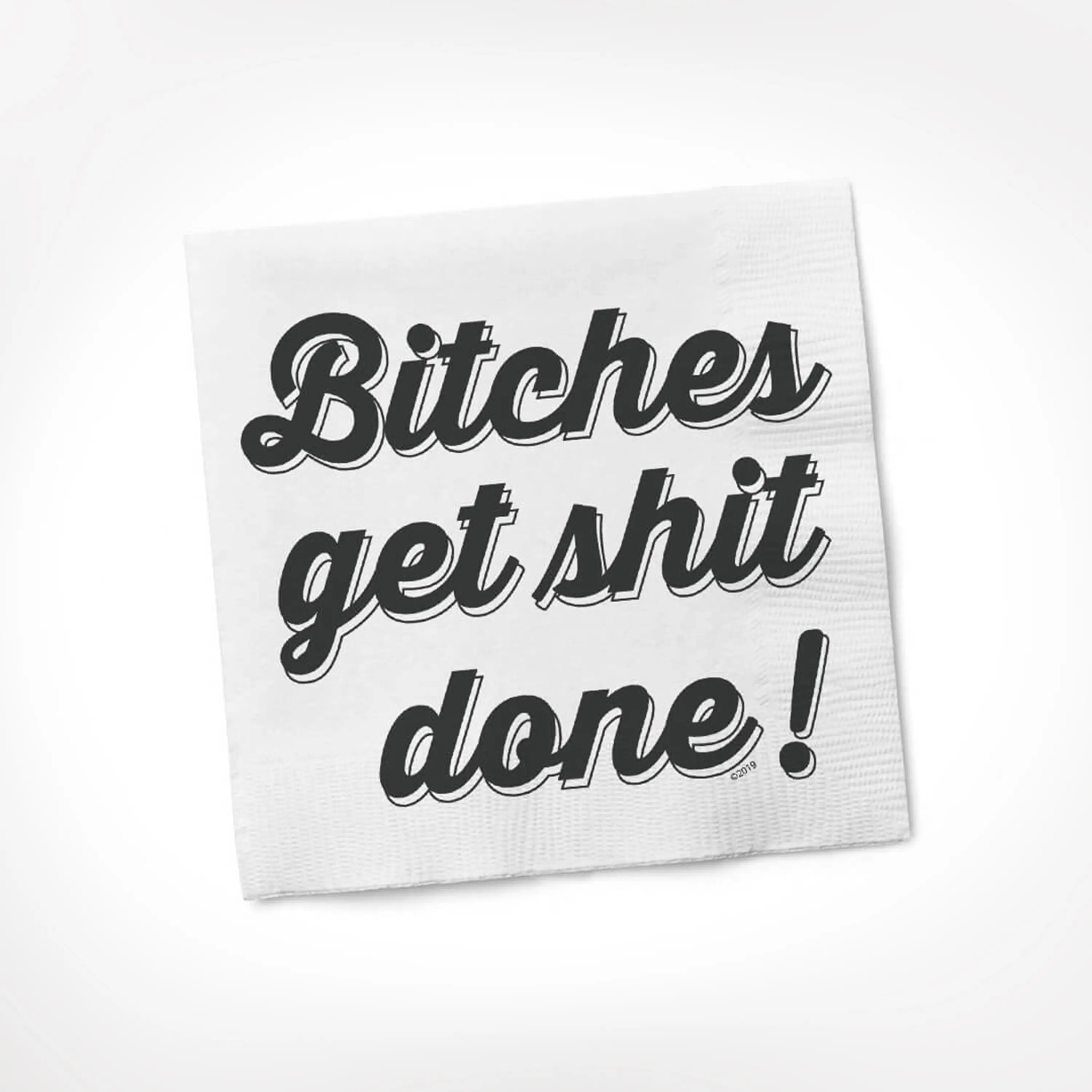 Bitches Get Shit Done Cocktail Napkins