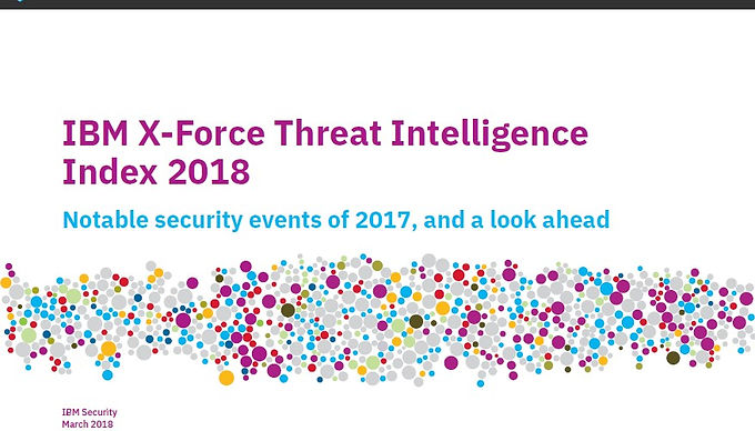 IBM X-Force Threat Intelligence Index 2018
