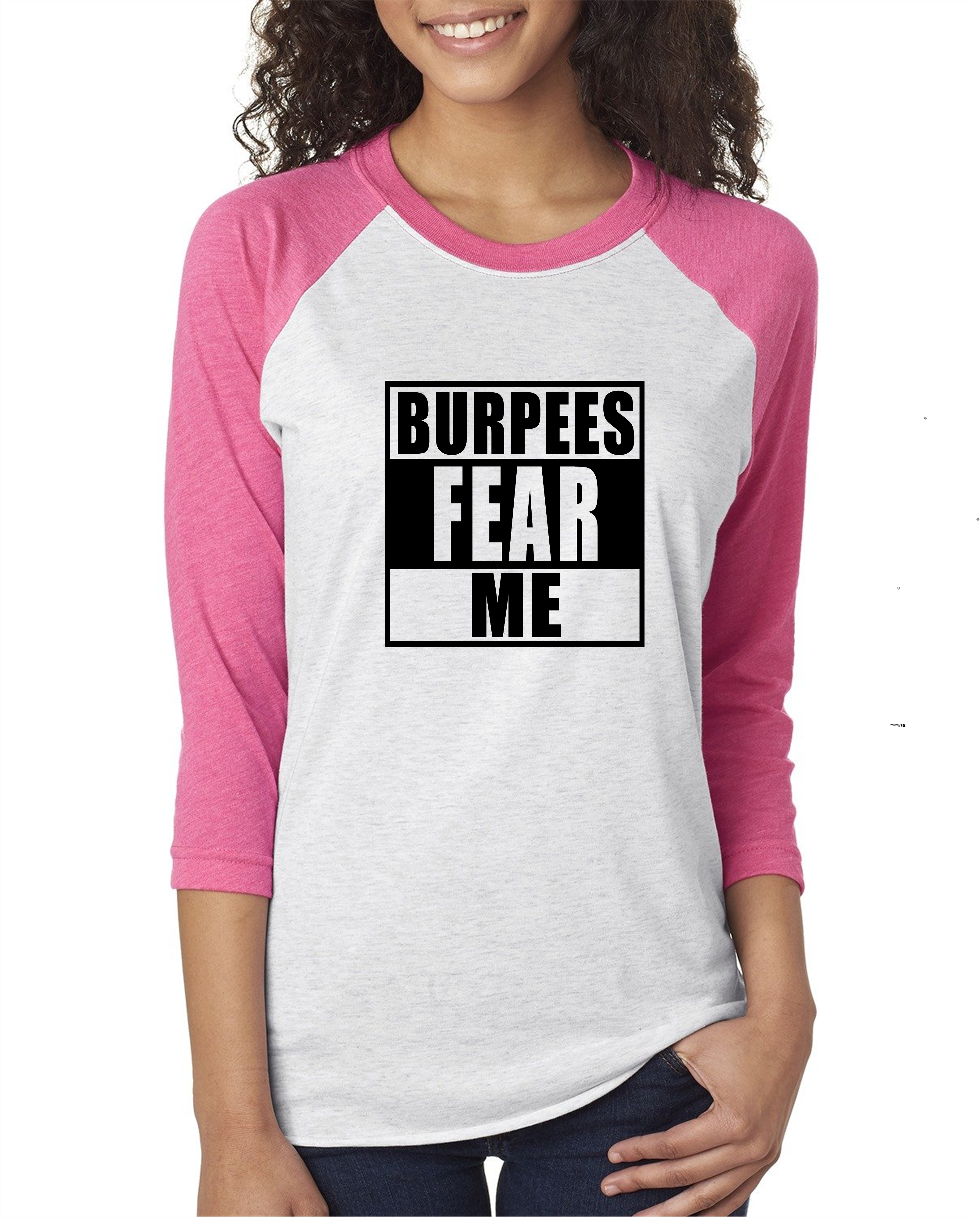 Burpees Fear Me Raglan Tee