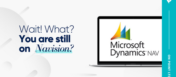 Wait! What? You are still on NAVISION?