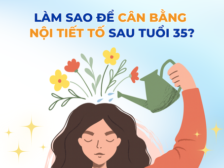 Dấu hiệu sớm của suy giảm hormone mà phụ nữ sau 35 thường bỏ qua